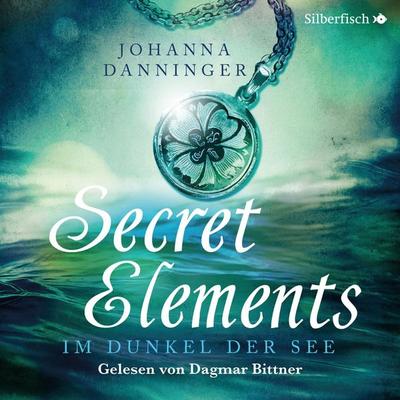 Secret Elements 1: Im Dunkel der See - Johanna Danninger, Audio, 9783844918267