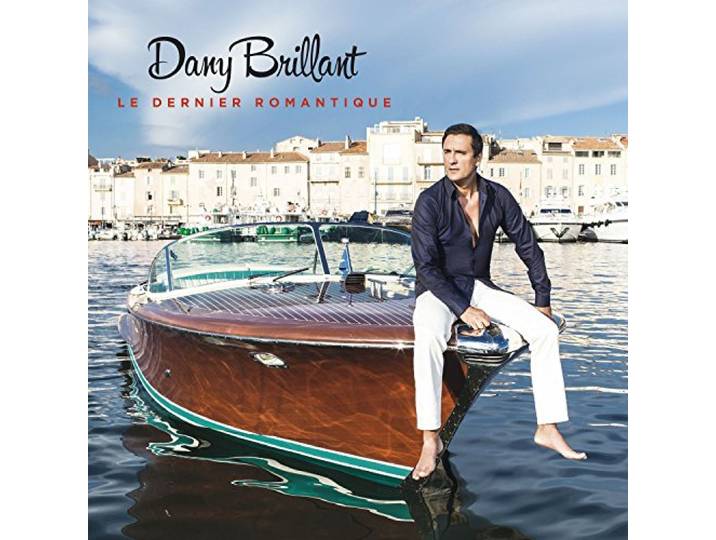 Dany Brillant - Le Dernier Romantique