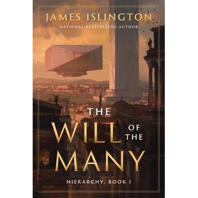 The Will of the Many, Taschenbuch von James Islington, Simon + Schuster LLC
