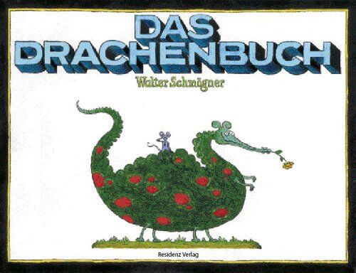 Walter Schmögner - Das Drachenbuch - Preis vom 13.10.2026 19:28:25 h
