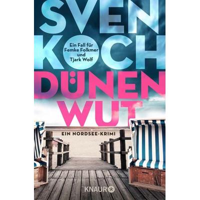 Dünenwut, Taschenbuch von Sven Koch, Knaur Taschenbuch, 978-3-426-65967-0