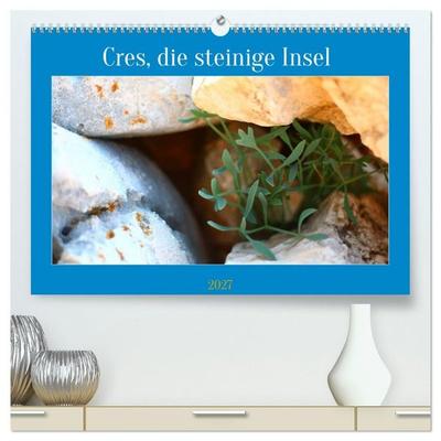 Cres, die steinige Insel (hochwertiger Premium Wandkalender 2027 DIN A2 quer), Kunstdruck in Hochglanz
