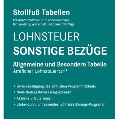 Tabelle, Lohnsteuer 2023 Sonstige Bezüge Sonderausgabe April, Taschenbuch von , Stollfuß Verlag, 978-3-08-345023-8