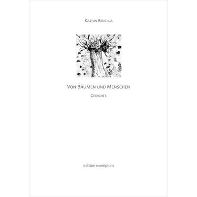 Von Bäumen und Menschen, Taschenbuch von Katrin Bibiella, Athena, 978-3-7455-1171-0