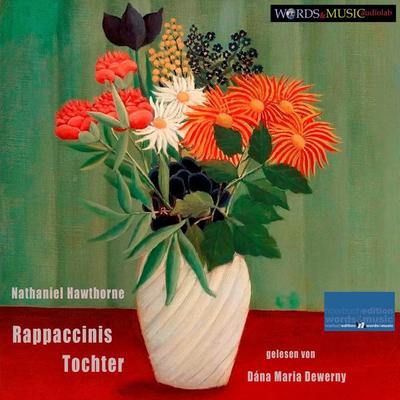 Rappaccinis Tochter - Nathaniel Hawthorne, Audio, 4066338899248