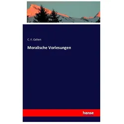 Moralische Vorlesungen, Sachbücher von C. F. Cellert