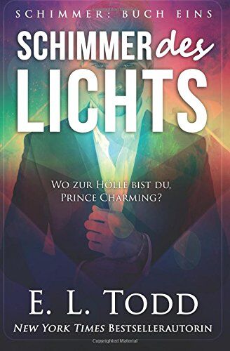 Todd, E. L. - Schimmer des Lichts - Preis vom 30.09.2026 09:01:18 h