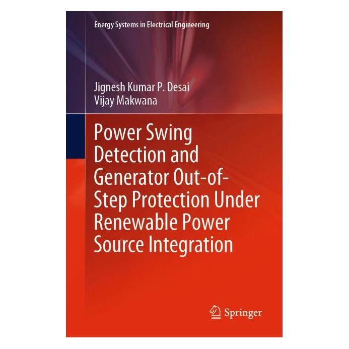 Springer Power Swing Detection and Generator Out-of-Step Protection Under Renewable Power Source Integration (Englisch, Hardcover, Jignesh Kumar P. Desai, Vijay Makwana) (71877242)