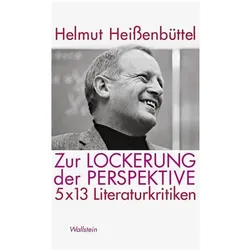 Zur Lockerung der Perspektive, Belletristik von Helmut Heißenbüttel