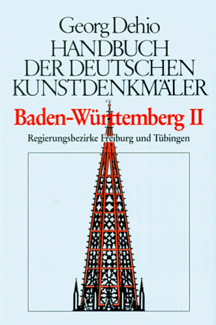 Georg Dehio - Handbuch der Deutschen Kunstdenkmäler, Baden-Württemberg II: Die Regierungsbezirke Freiburg und Tübingen - Preis vom 04.10.2026 03:51:26 h