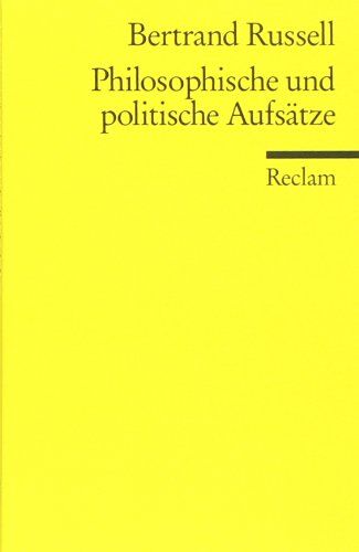 Bertrand Russell - Philosophische und politische Aufsätze - Preis vom 14.10.2026 23:07:16 h