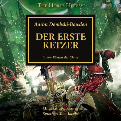 The Horus Heresy 14: Der Erste Ketzer - Aaron Dembski-Bowden, Audio, 4069829537643