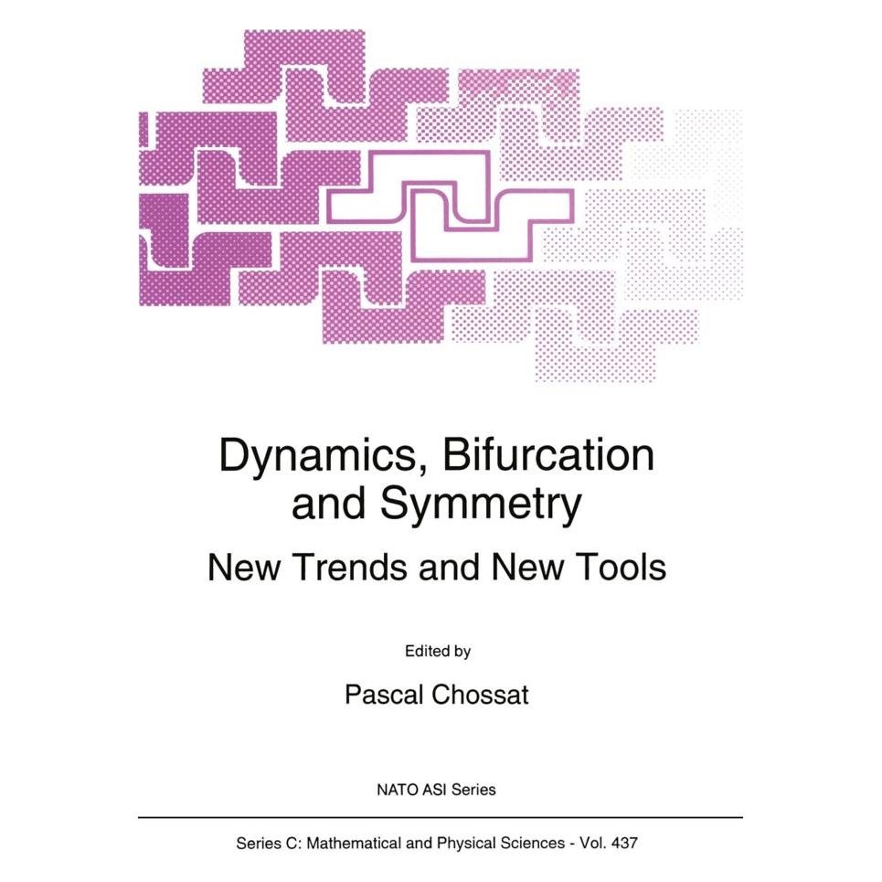 Springer Dynamics, Bifurcation and Symmetry (Englisch, Softcover, Pascal Chossat) (55538302)