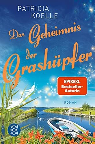 Patricia Koelle - Das Geheimnis der Grashüpfer: Ein Inselgarten-Roman (Die Inselgärten-Reihe, Band 4) - Preis vom 16.10.2026 11:41:07 h