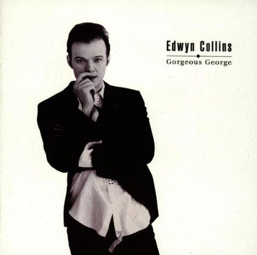 Edwyn Collins - Gorgeous George - Preis vom 17.10.2026 19:25:27 h