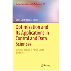Optimization and Its Applications in Control and Data Sciences, Fachbücher von Boris Goldengorin
