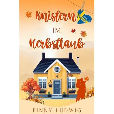Knistern im Herbstlaub, Taschenbuch von Finny Ludwig, Tolino Media, 978-3-7592-4333-1