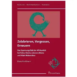 Zelebrieren, Vergessen, Erneuern, Fachbücher von Diana Haussmann