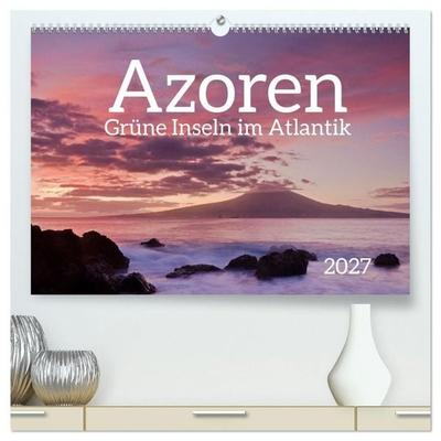 Azoren - Grüne Inseln im Atlantik 2027 (hochwertiger Premium Wandkalender 2027 DIN A2 quer), Kunstdruck in Hochglanz