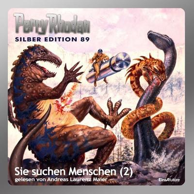 Perry Rhodan Silber Edition 89: Sie suchen Menschen (Teil 2) - William Voltz,Clark Darlton,Hans Kneifel,Ernst Vlcek,H.G. Francis, Audio, 4056198000359