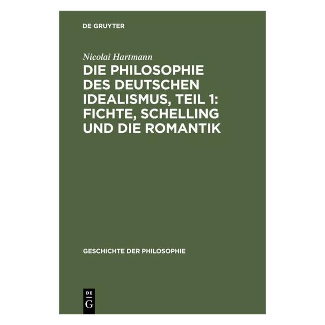 De Gruyter Hartmann:Die Philosophie des deutschen (Deutsch, Hardcover, Nicolai Hartmann) (56410142)