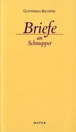 Gottfried Richter - Briefe an Schnupper - Preis vom 10.10.2026 11:48:34 h