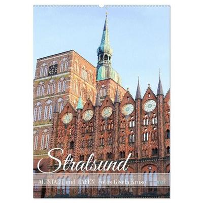 Stralsund - Altstadt und Hafen (Wandkalender 2027 DIN A2 hoch), CALVENDO Monatskalender