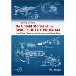 The Untold Stories of the Space Shuttle Program, Fachbücher von Davide Sivolella