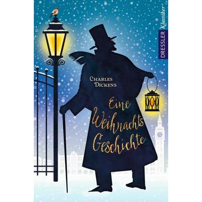 Eine Weihnachtsgeschichte, Gebundene Ausgabe von Charles Dickens, Dressler