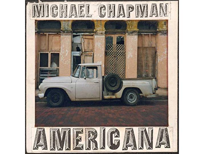 Michael Chapman - Americana I & II