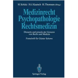 Medizinrecht - Psychopathologie - Rechtsmedizin, Fachbücher