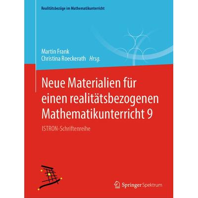 Neue Materialien für einen realitätsbezogenen Mathematikunterricht 9, Taschenbuch von , Springer Berlin, 978-3-662-63646-6