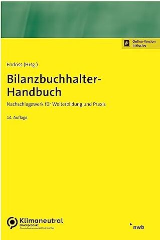 Endriss, Horst Walter - Bilanzbuchhalter-Handbuch: Nachschlagewerk für Weiterbildung und Praxis. (NWB Bilanzbuchhalter) - Preis vom 11.10.2026 15:43:13 h