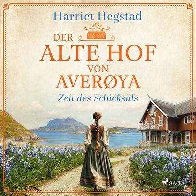 Der alte Hof von Averøya – Zeit des Schicksals (Band 2) - Harriet Hegstad, Audio, 4099995760866