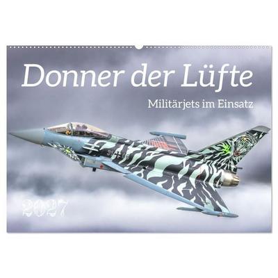 Donner der Lüfte - Militärjets im Einsatz (Wandkalender 2027 DIN A2 quer), CALVENDO Monatskalender
