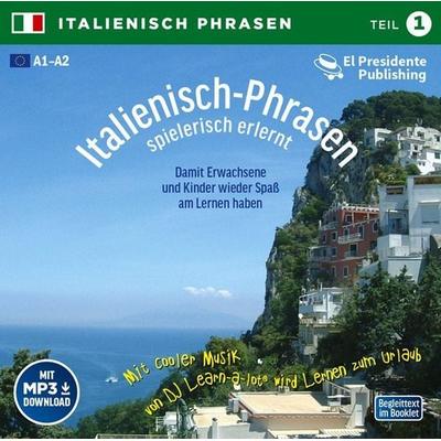 Italienisch-Phrasen spielerisch erlernt 1 CD - , CD, 9783900248413