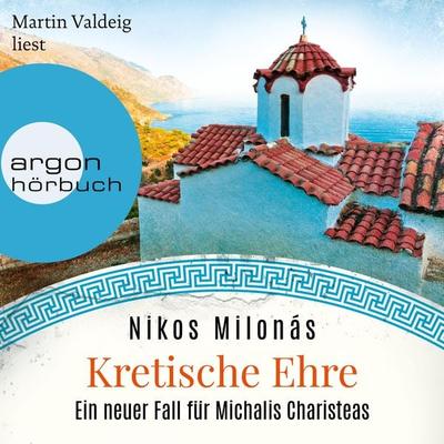 Kretische Ehre - Nikos Milonás, Audio, 9783732407002