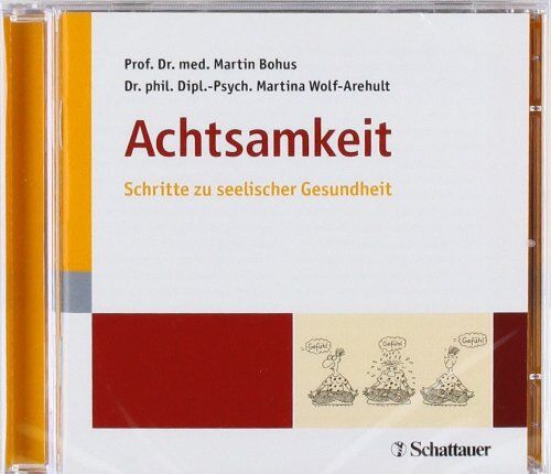 Martin Bohus - Achtsamkeit Schritte zu seelischer Gesundheit - Preis vom 30.09.2026 22:30:23 h