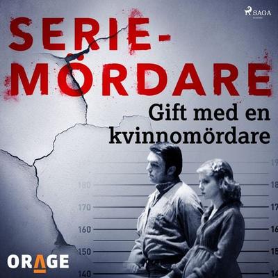 Gift med en kvinnomördare - Orage, Audio, 9788726274073