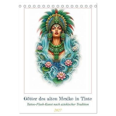 Götter des alten Mexiko in Tinte (Tischkalender 2027 DIN A5 hoch), CALVENDO Monatskalender