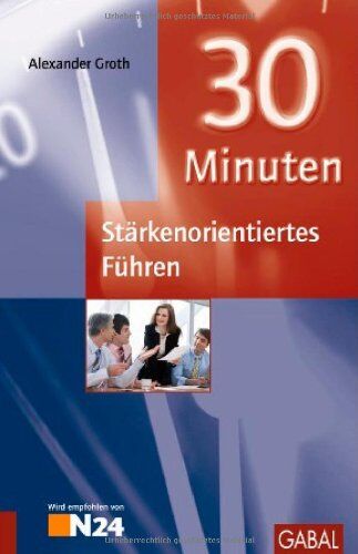 Alexander Groth - 30 Minuten Stärkenorientiertes Führen - Preis vom 09.10.2026 07:28:09 h