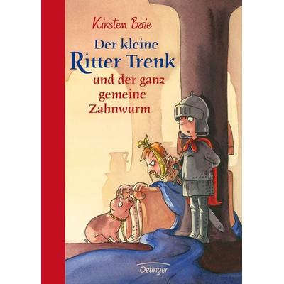 Der kleine Ritter Trenk und der ganz gemeine Zahnwurm / Der kleine Ritter Trenk Band 5, Gebundene Ausgabe von Kirsten Boie, Verlag Friedrich Oetinger