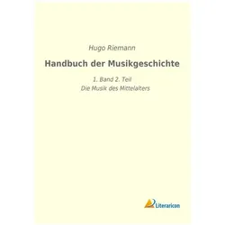 Handbuch der Musikgeschichte, Fachbücher von Hugo Riemann
