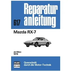 Mazda RX-7 ab 03/78, Ratgeber