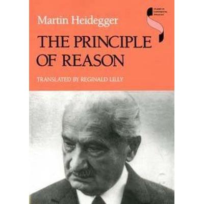 The Principle of Reason, Taschenbuch von Martin Heidegger, Indiana University Press, 978-0-253-21066-1