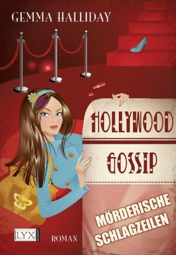 Gemma Halliday - Hollywood Gossip: Mörderische Schlagzeilen - Preis vom 11.10.2026 15:43:13 h