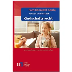 Familienrecht heute Kindschaftsrecht, Fachbücher von Jochen Duderstadt