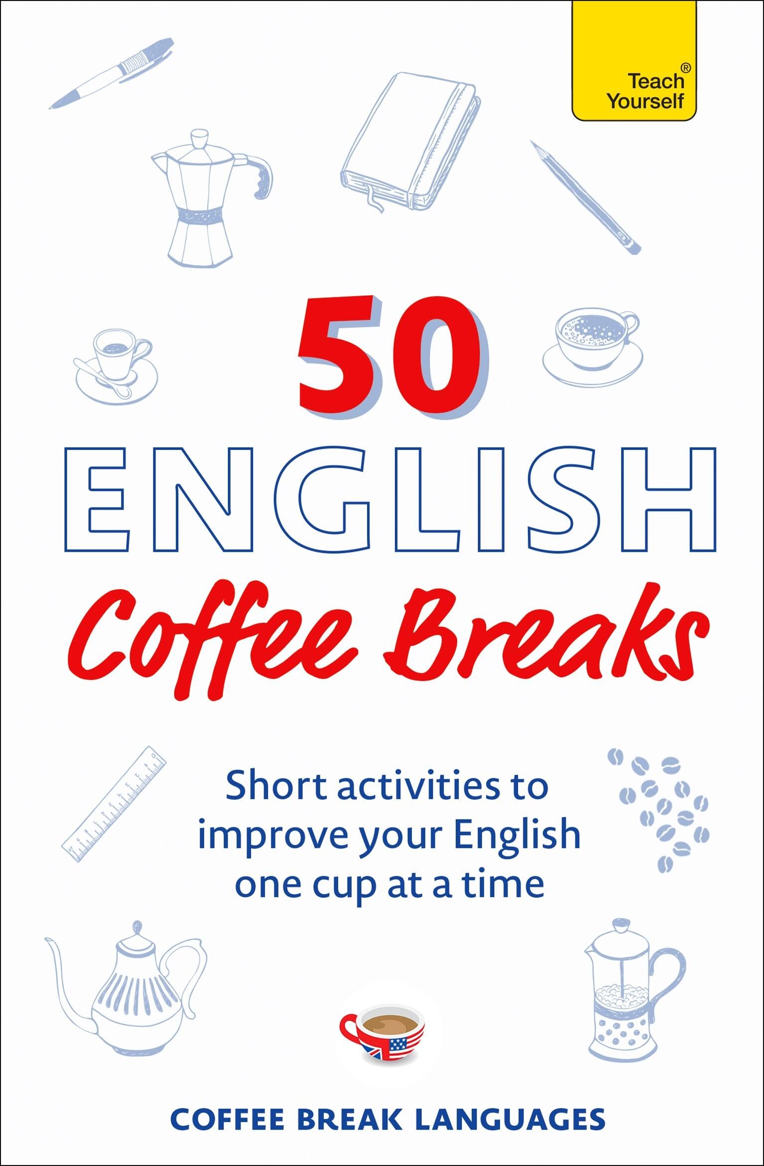 Coffee Break Languages - 50 English Coffee Breaks: Short activities to improve your English one cup at a time (50 Coffee Breaks Series) - Preis vom 09.10.2026 07:28:09 h