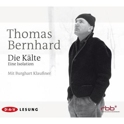 Die Kälte - Thomas Bernhard, Audio, 4056198051528