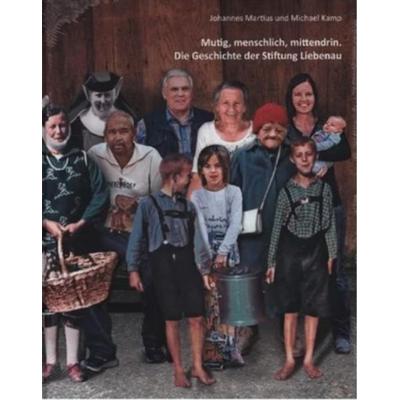 Mutig, menschlich, mittendrin., Gebundene Ausgabe von Johannes Martius,Michael Kamp, August Dreesbach Verlag, 978-3-96395-018-6